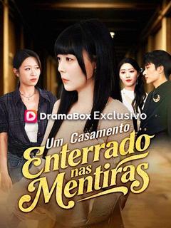 Um Casamento Enterrado nas Mentiras