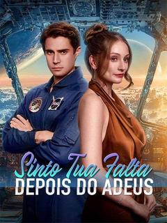 Sinto Tua Falta Depois do Adeus