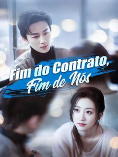 Fim do Contrato, Fim de Nós