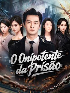 O Onipotente da Prisão